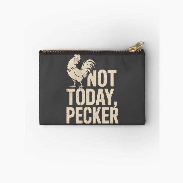 Item preview, Not Today Pecker designed and sold by AniArtPL.