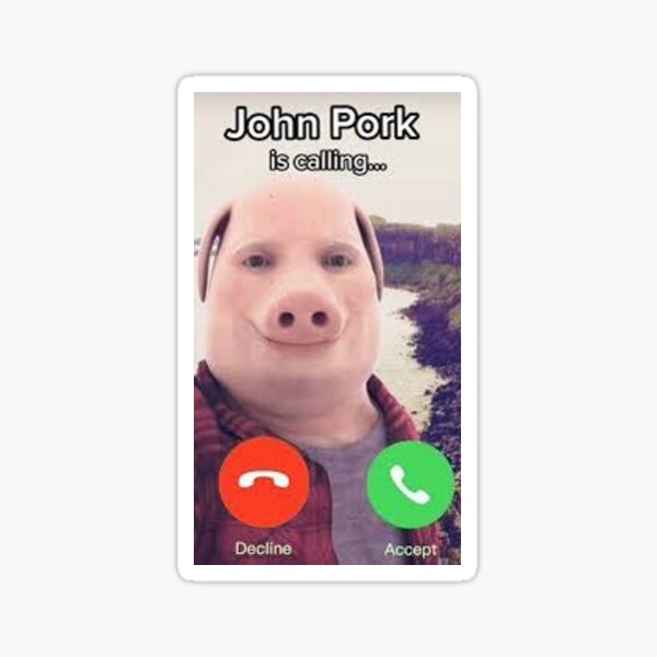 Item preview, john pork is calling.... designed and sold by chimorinx.