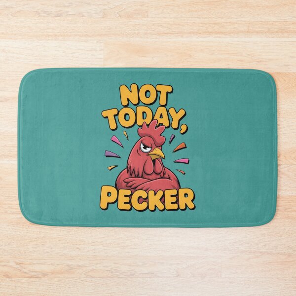 Item preview, Not Today Pecker designed and sold by AniArtPL.