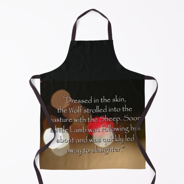 Item preview, Quotes from TV Show Grimm “Dressed in the skin, the Wolf strolled into the pasture with the Sheep. Soon a little lamb was following him about and was quickly led away to slaughter.” designed and sold by Lumen Nyx Art.