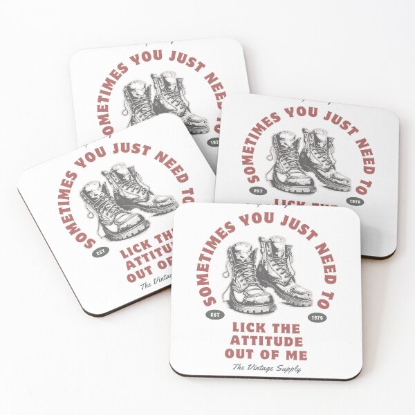 Item preview, sometimes you just need to lick the attitude out of me designed and sold by AntiJolly.