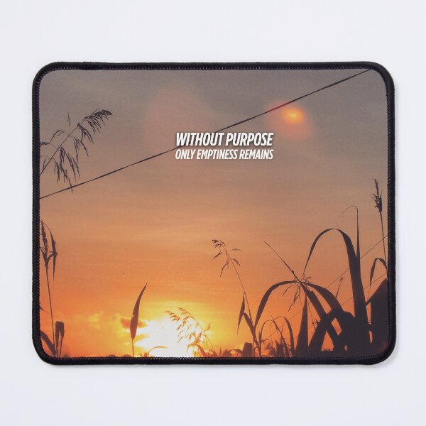 Item preview, Golden Sunset Serenity – Inspirational Quote “Without Purpose, Only Emptiness Remains” for Nature Lovers & Dreamers designed and sold by knalpot-design.