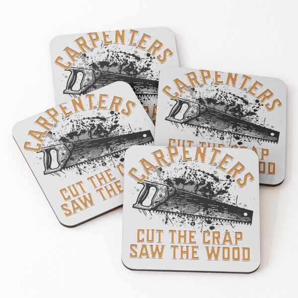 Item preview, CARPENTERS: Cut The Crap, Saw The Wood designed and sold by rockandahardplaceradio.