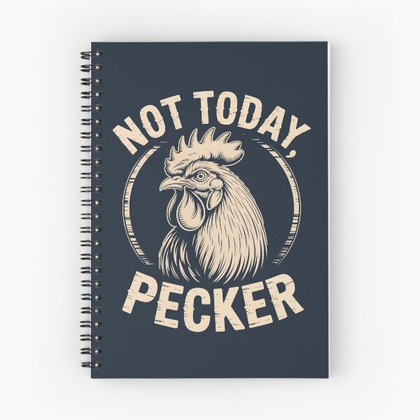 Item preview, Not Today Pecker designed and sold by AniArtPL.