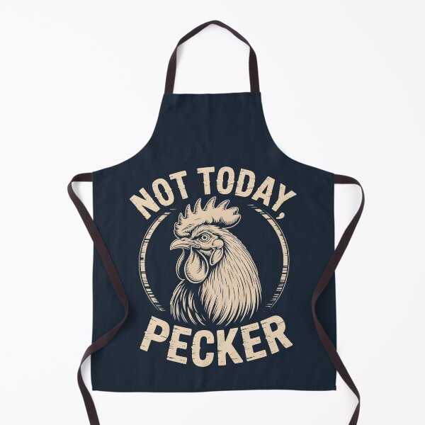 Item preview, Not Today Pecker designed and sold by AniArtPL.