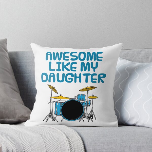 Item preview, Awesome Like My Daughter, Dad Father's Day Drummer Musician designed and sold by doodlerob.