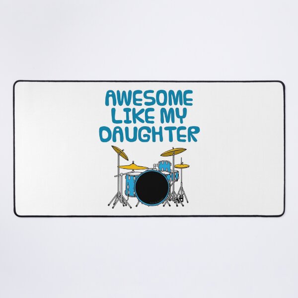 Item preview, Awesome Like My Daughter, Dad Father's Day Drummer Musician designed and sold by doodlerob.