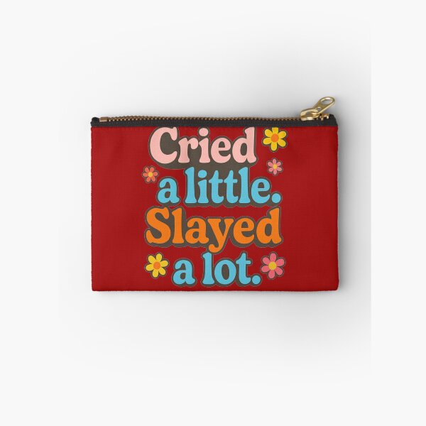 Item preview, Cried a Little, Slayed a Lot designed and sold by Neonyx2020.