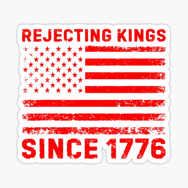 Vista previa del artículo con la obra «Cartel de protesta "Rechazando a los reyes desde 1776", protesta anti-Trump, activista político», diseñado y vendido por kawaiivsglitch.