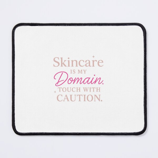 Item preview, Skincare Is My Domain – Touch With Caution designed and sold by Tuschycosmetx.