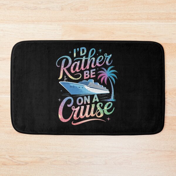 Item preview, I'd Rather Be On A Cruise designed and sold by jkrphoto.