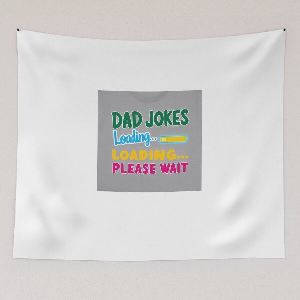 Item preview, Loading Dad Jokes | Humorous Father’s Day Tee designed and sold by azersan.