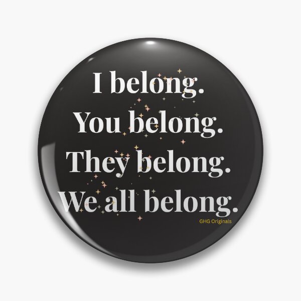 Item preview, I, You, They, We All Belong designed and sold by GHG Originals.