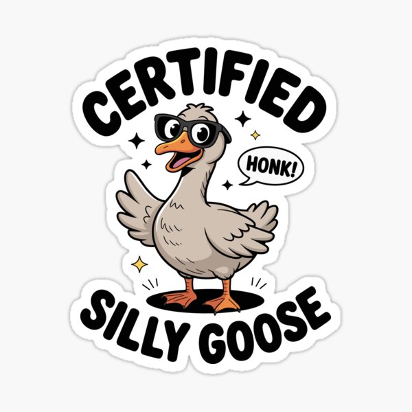 Artikel-Vorschau von Zertifizierte Silly Goose, designt und verkauft von InkInduldge.