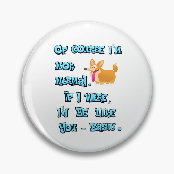 Item preview, NOT NORMAL designed and sold by clickandmagic.