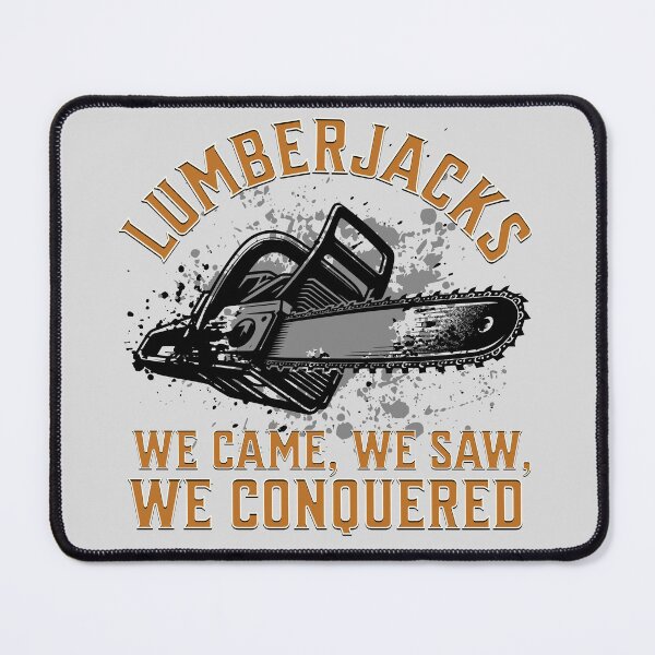 Item preview, LUMBERJACKS: We Came, We Saw, We Conquered designed and sold by rockandahardplaceradio.