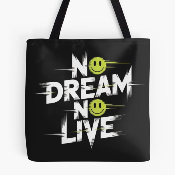 Item preview, no dream no live designed and sold by DesignNadine.