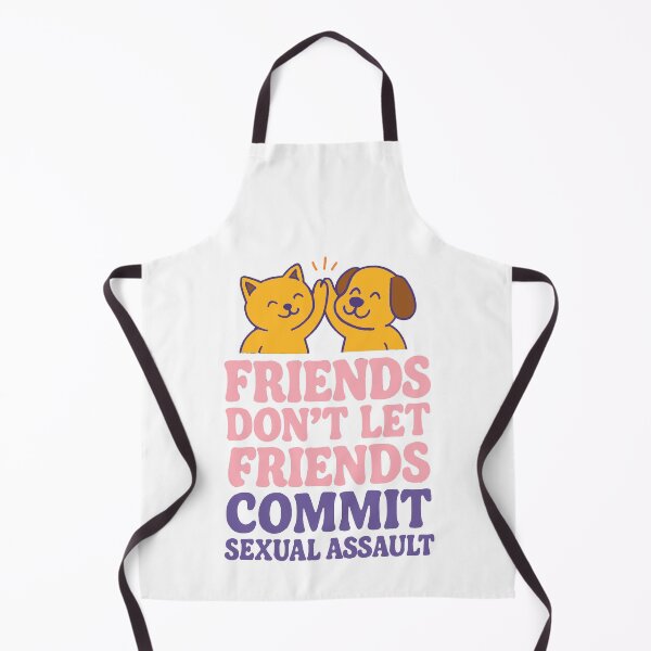 Item preview, Friends Don’t Let Friends Commit Sexual Assault designed and sold by masculinatees.