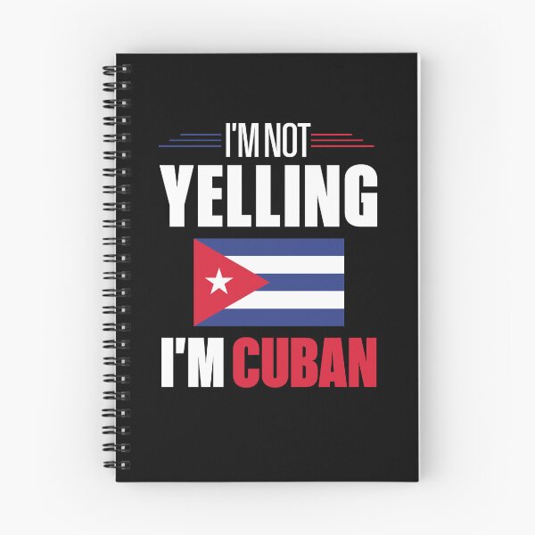 Item preview, I'm Not Yelling I'm Cuban designed and sold by MasartDesigns.