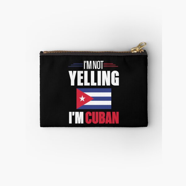 Item preview, I'm Not Yelling I'm Cuban designed and sold by MasartDesigns.