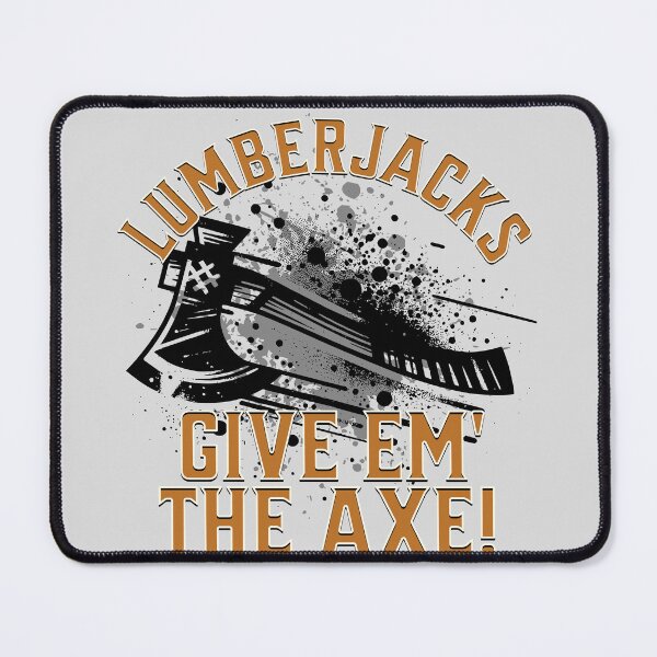 Item preview, LUMBERJACKS: Give Em' The Axe designed and sold by rockandahardplaceradio.