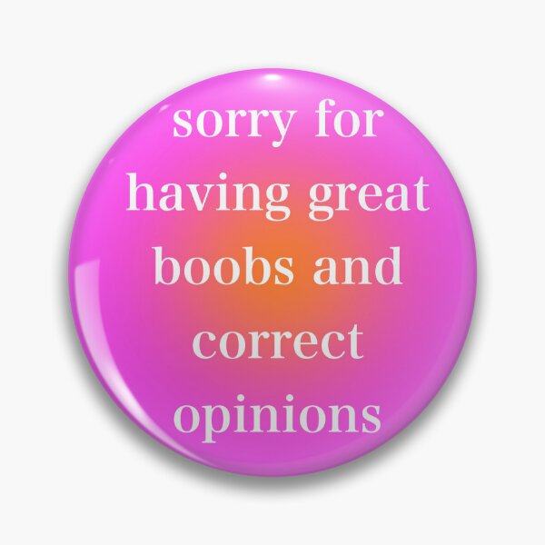 Item preview, Great boobs and correct opinions designed and sold by Punkinsugar49.