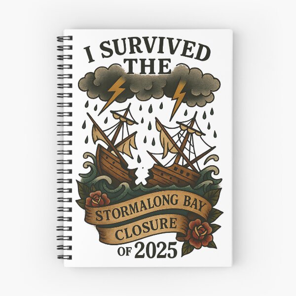 Item preview, I Survived the Stormalong Bay Closure of 2025 designed and sold by Nerd Out!.