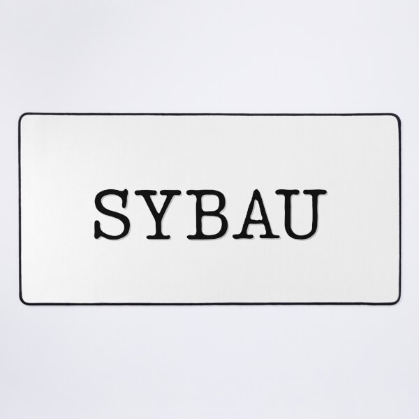 Item preview, SYBAU designed and sold by JRRouse.