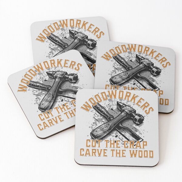 Item preview, WOODWORKERS: Cut The Crap, Carve The Wood designed and sold by rockandahardplaceradio.