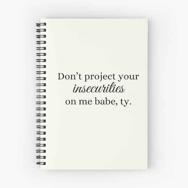 Item preview, Don’t project your insecurities on me babe, ty – Bold Empowerment Quote  designed and sold by Suerte1111.