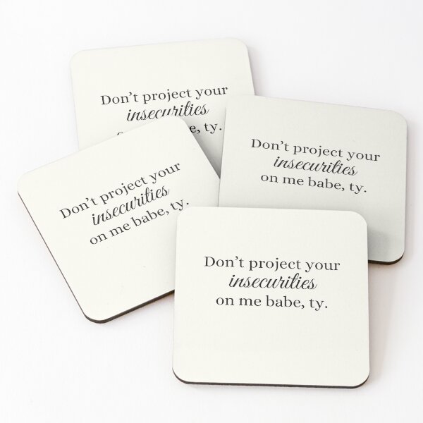 Item preview, Don’t project your insecurities on me babe, ty – Bold Empowerment Quote  designed and sold by Suerte1111.