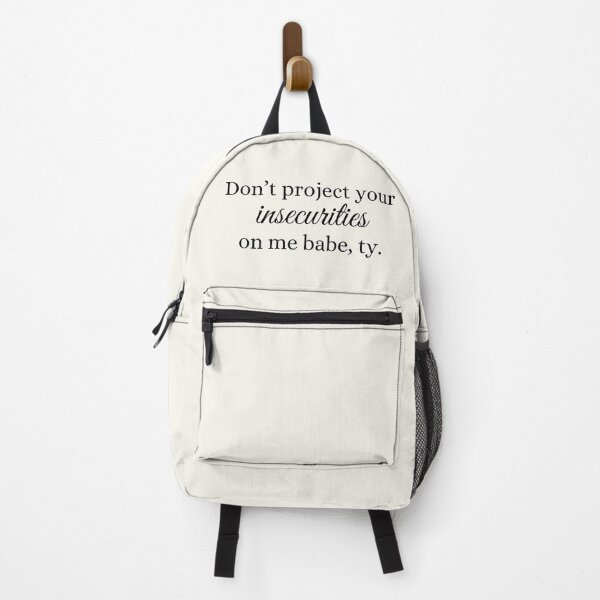 Item preview, Don’t project your insecurities on me babe, ty – Bold Empowerment Quote designed and sold by Suerte1111.