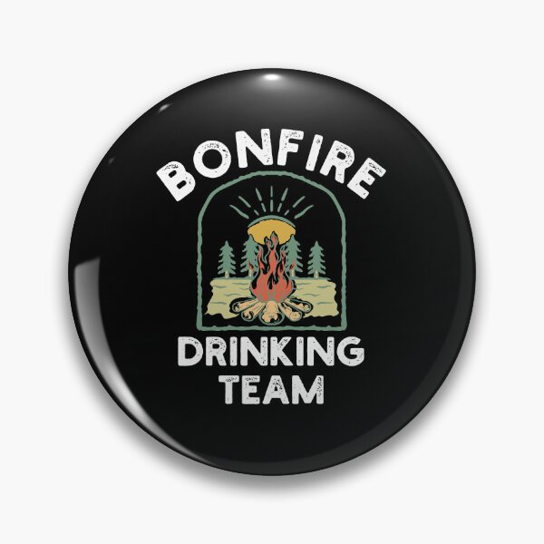 Item preview, Bonfire Drinking team Campfire Funny beer drinking Camping designed and sold by snowry.