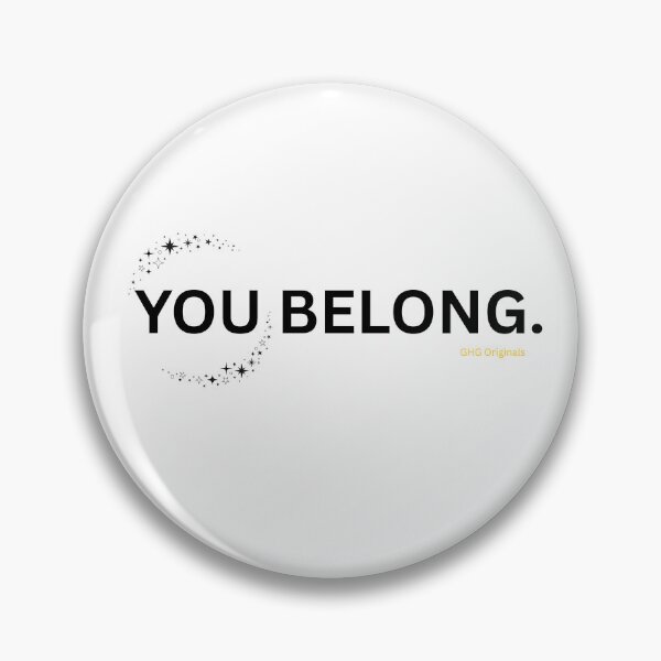Item preview, Simple and Inclusive: You Belong designed and sold by GHG Originals.