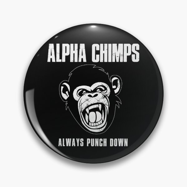 Item preview, Alpha Chimps - Always Punch Down designed and sold by Actual-Cartoon.