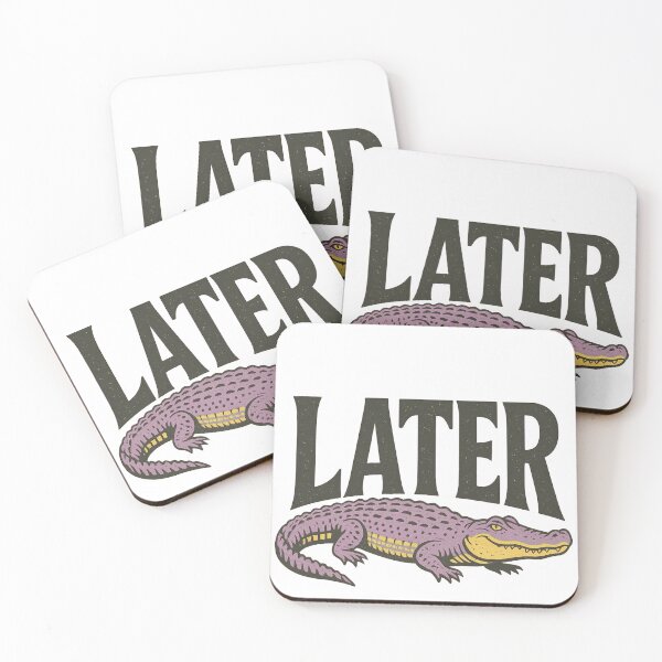 Item preview, see you later alligator floride png west quotes retro sarcastic animal design for shirt designed and sold by puurfectcat.