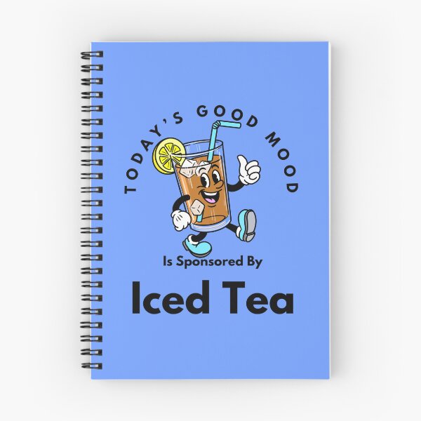 Item preview, Today’s Good Mood Is Sponsored By Iced Tea designed and sold by Kate Miller Illustrator.
