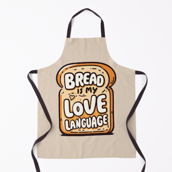 Item preview, Bread is my Love Language designed and sold by inspiredalike.