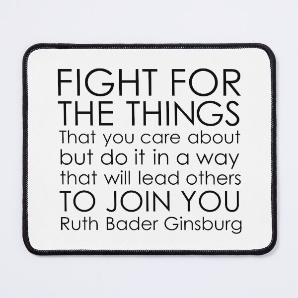 Item preview, Ruth Bader Ginsburg Quote designed and sold by corbrand.
