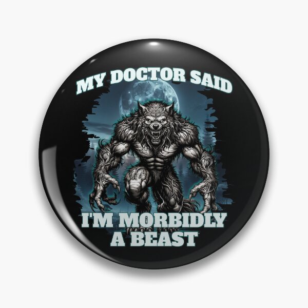 Item preview, Morbidly a beast funny werewolf designed and sold by Bondrewd1.