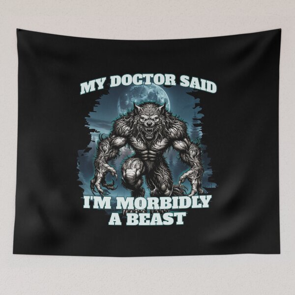 Item preview, Morbidly a beast funny werewolf designed and sold by Bondrewd1.