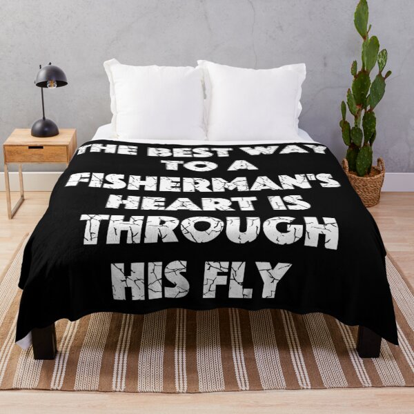 Item preview, The Best Way to a Fishermans Heart Is Through His Fly (with White Lettering) designed and sold by VelvetRoom.
