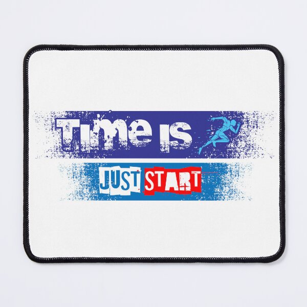 Item preview, Time Is Running – Just Start designed and sold by Way-Of-Art.