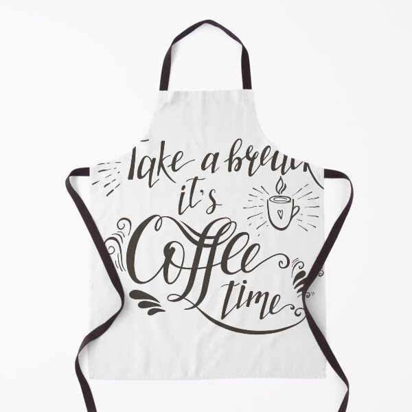 Item preview, Take a Break It’s Coffee Time – Hand Lettered Design. designed and sold by DavidMay.