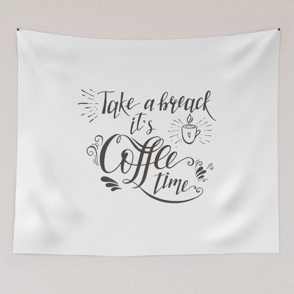Item preview, Take a Break It’s Coffee Time – Hand Lettered Design. designed and sold by DavidMay.