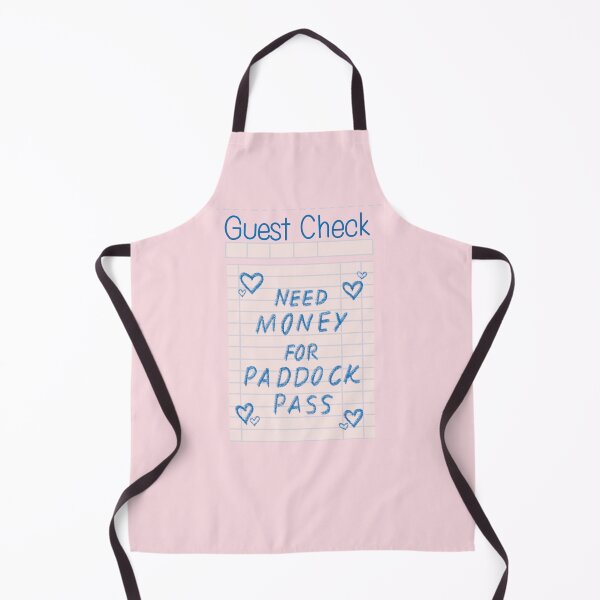 Item preview, Need money for paddock pass designed and sold by prettynight.