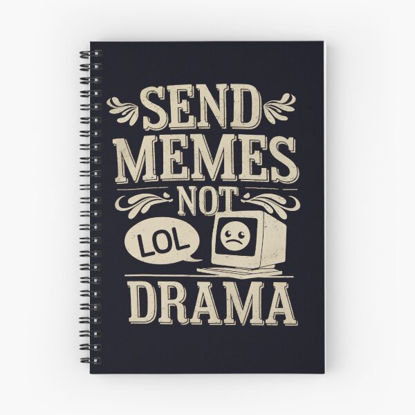 Item preview, Send Memes Not Drama - Funny Meme Lover Statement designed and sold by Taans-Creation.