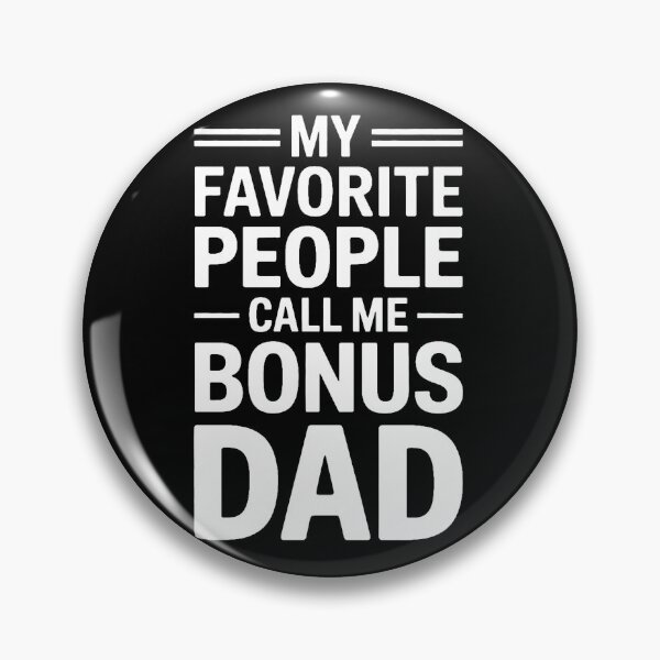 Item preview, My Favorite People Call Me Bonus Dad designed and sold by Lydyb-creations.