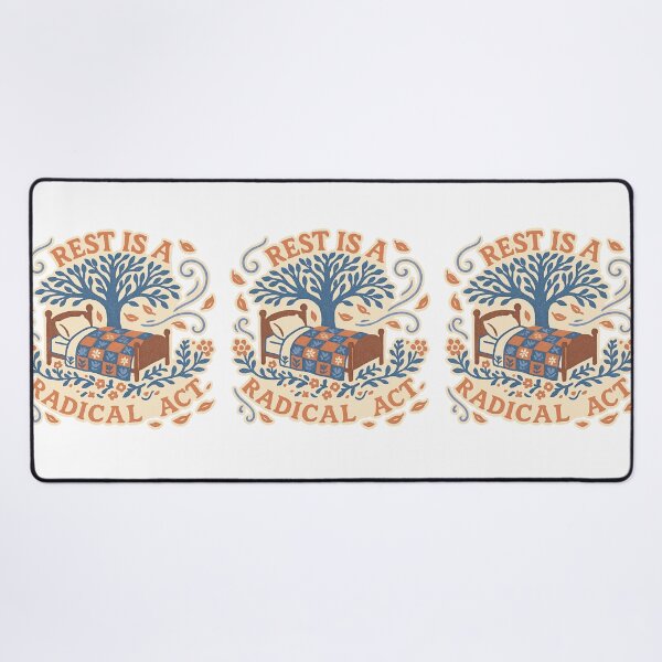 Item preview, Rest Is a Radical Act designed and sold by SnugBugz.