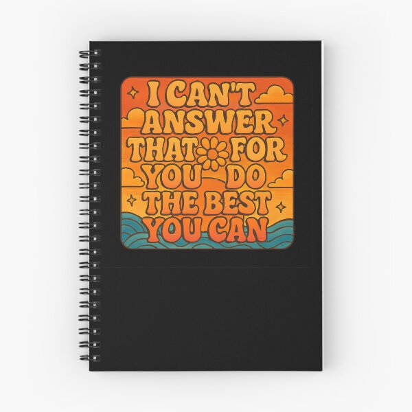 Item preview, I Can't Answer That For You Do The Best You Can Test Day Gear designed and sold by DynamicDesign.